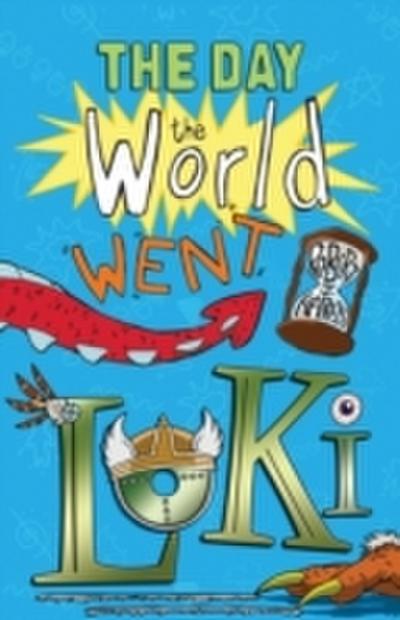 Day the World Went Loki