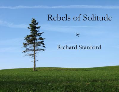 Rebels of Solitude