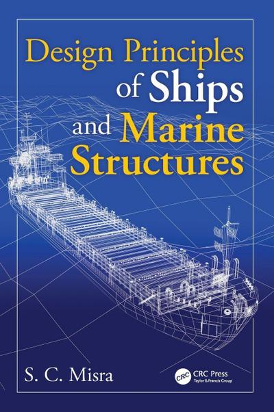 Design Principles of Ships and Marine Structures