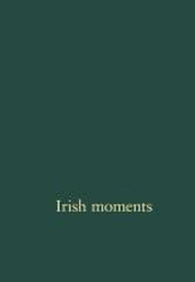 Irish Moments