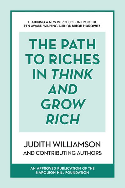 The Path to Riches in Think and Grow Rich