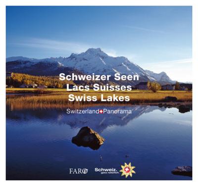 Schweizer Seen - Lacs Suisses - Swiss Lakes. Des Lacs Suisses / Swiss Lakes