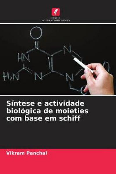 Síntese e actividade biológica de moieties com base em schiff