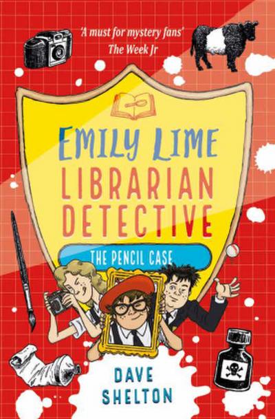 Emily Lime - Librarian Detective: The Pencil Case