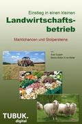 Einstieg in einen kleinen Landwirtschaftsbetrieb.M
