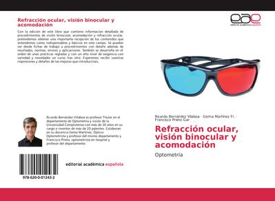 Refracción ocular, visión binocular y acomodación