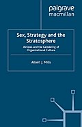 Sex, Strategy and the Stratosphere