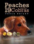Peaches and the 19 Cobras