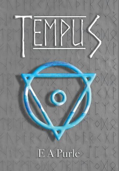 Tempus, Lore of Tellus, Book Three