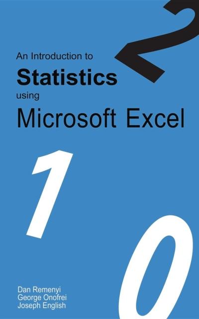 An Introduction to Statistics using Microsoft Excel