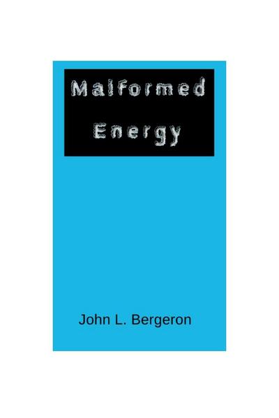 Malformed Energy
