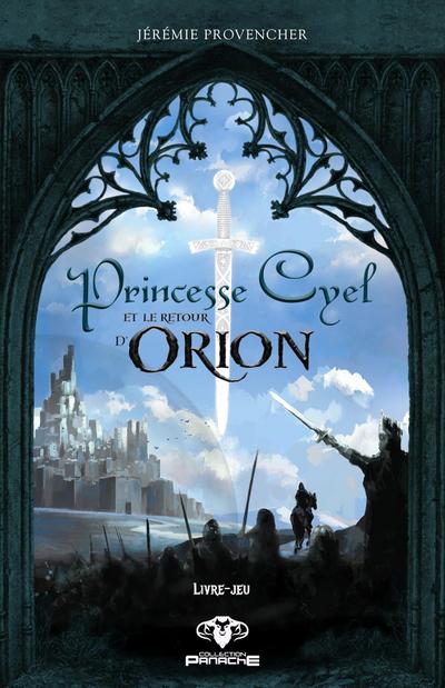 Princesse Cyel et le retour d’Orion