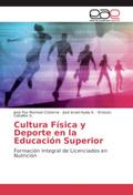 Cultura Física y Deporte en la Educación Superior