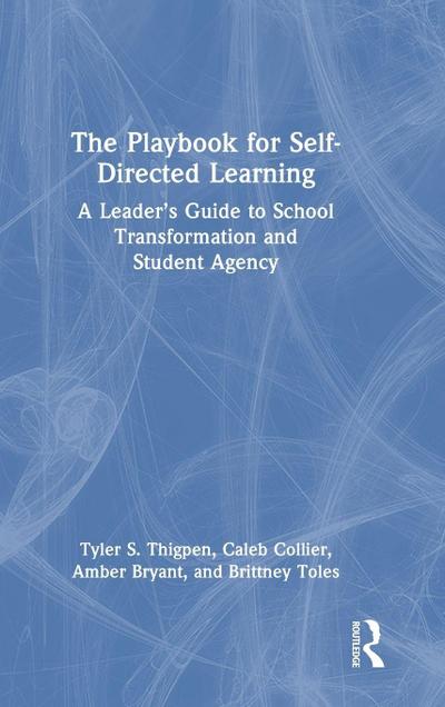 The Playbook for Self-Directed Learning