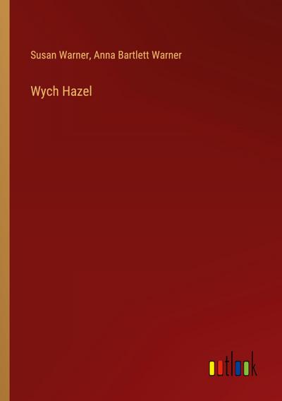 Wych Hazel