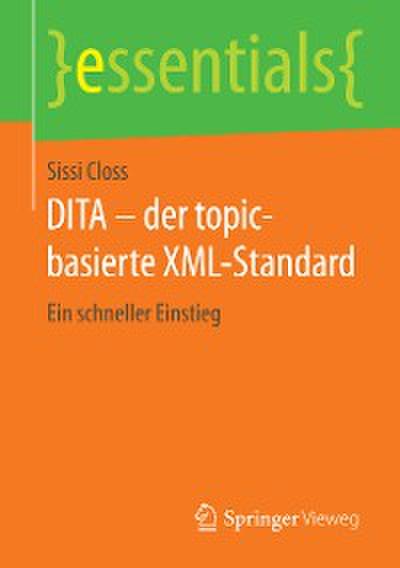 DITA – der topic-basierte XML-Standard
