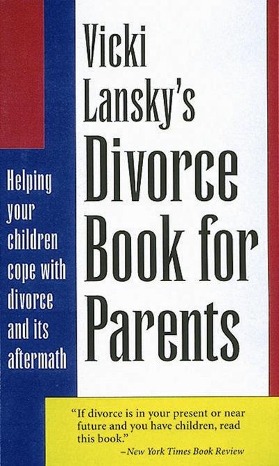 Vicki Lansky’s Divorce Book for Parents