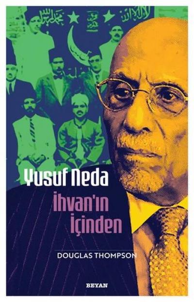Yusuf Neda Ihvanin Icinden
