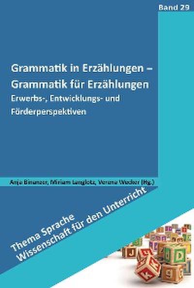 Grammatik in Erzählungen - Grammatik für Erzählungen