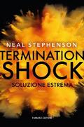 Termination Shock. Soluzione estrema