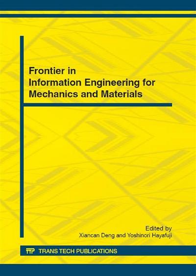 Frontier in Information Engineering for Mechanics and Materials