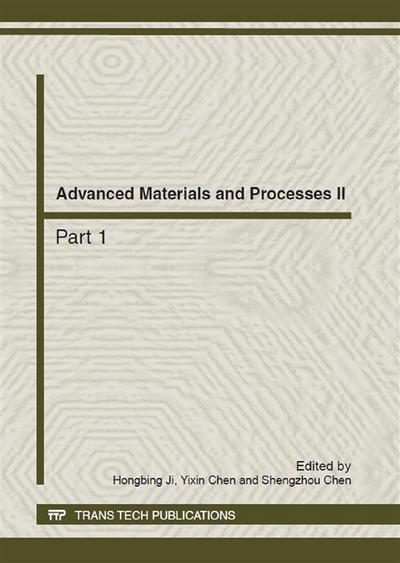 Advanced Materials and Processes II