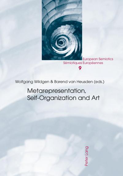 Metarepresentation, Self-Organization and Art