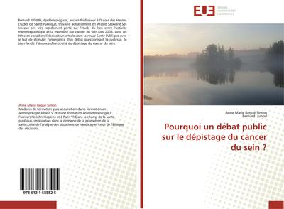 Pourquoi un débat public sur le dépistage du cancer du sein ?