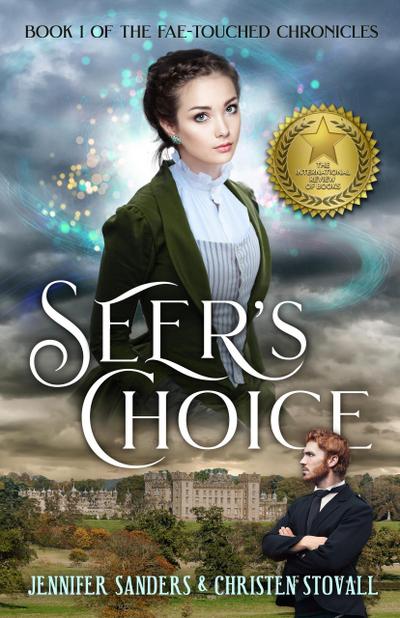 Seer’s Choice (The Fae-touched Chronicles, #1)