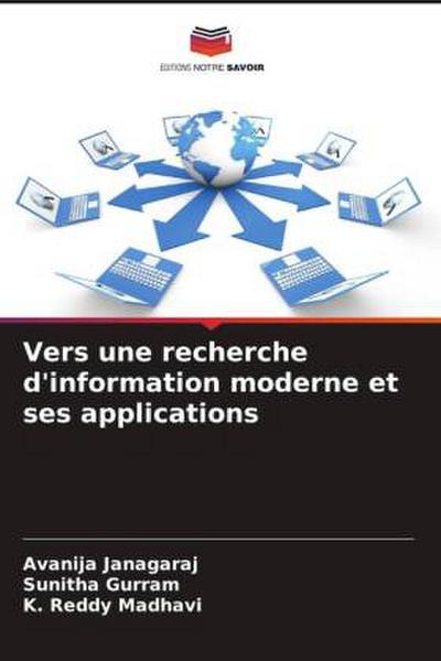 Vers une recherche d’information moderne et ses applications