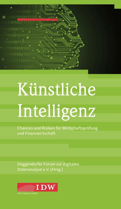 Künstliche Intelligenz: Chancen und Risiken für Wirtschaftsprüfung und Finanzwirtschaft