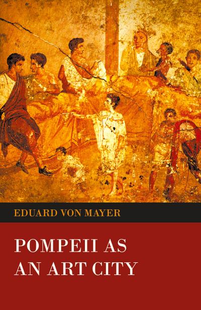 Pompeii as an Art City