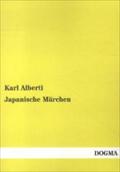 Japanische Marchen Karl Alberti Author