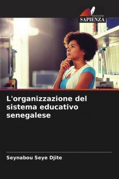 L’organizzazione del sistema educativo senegalese