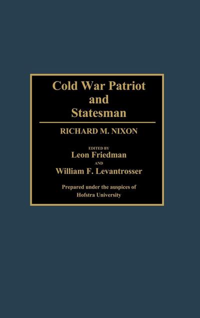 Cold War Patriot and Statesman