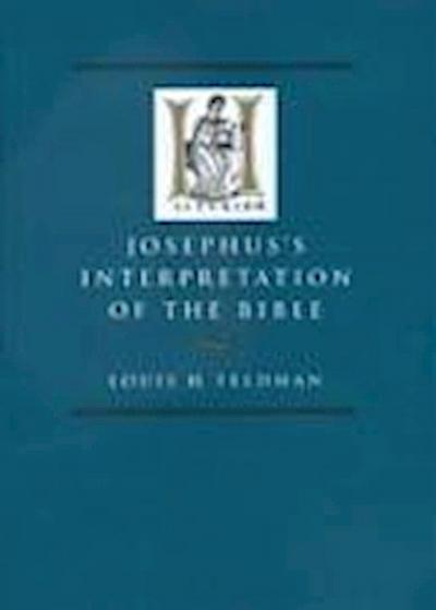 Josephus’s Interpretation of the Bible