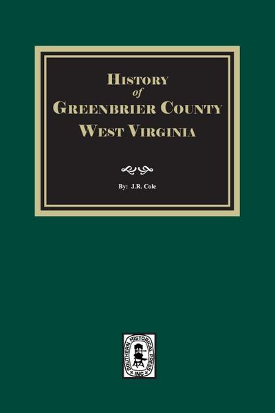 History of Greenbrier County, West Virginia