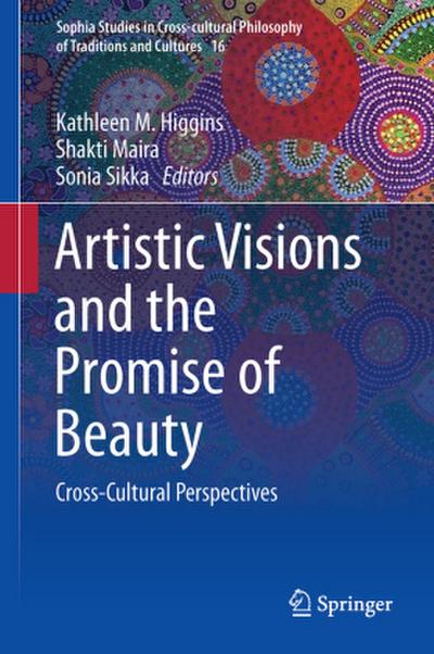 Artistic Visions and the Promise of Beauty