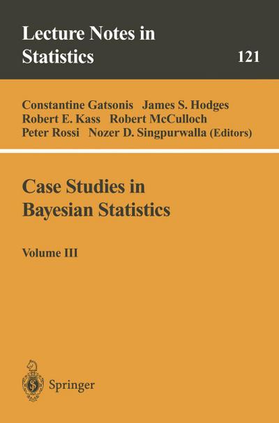 Case Studies in Bayesian Statistics