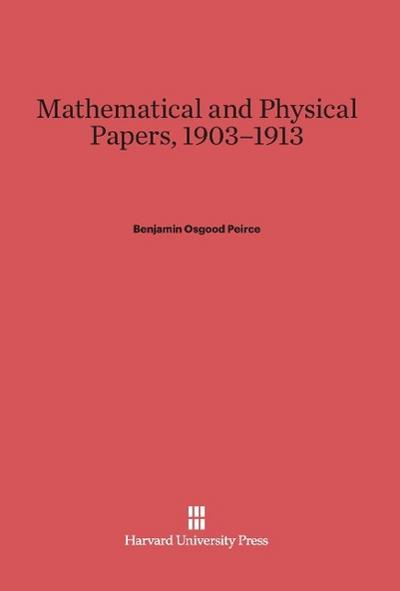 Mathematical and Physical Papers, 1903-1913
