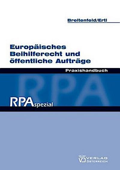 Europäisches Beihilferecht und öffentliche Aufträge