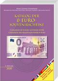 Katalog der 0-Euro-Souvenirscheine/Catalogue of 0-Euro souvenir notes/Catalogue des billets souvenirs 0-Euro