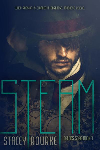 Steam (The Legends Saga, #3)