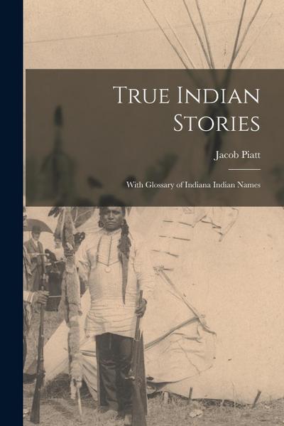 True Indian Stories