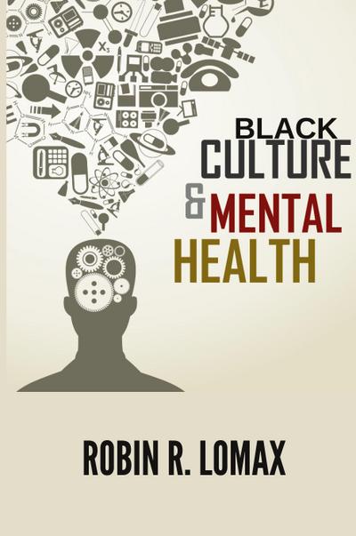 Black Culture and Mental Health