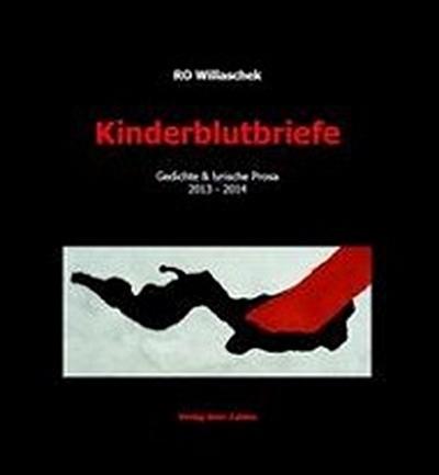 Willaschek, R: Kinderblutbriefe