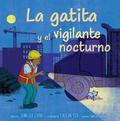 La gatita y el vigilante nocturno (Kitten and the Night Watchman)