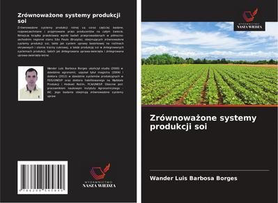 Zrównowa¿one systemy produkcji soi
