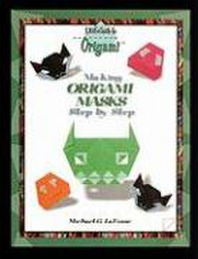 Making Origami Masks Step by Step