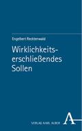 Wirklichkeitserschließendes Sollen
